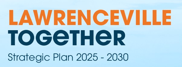 Lawrenceville Together Strategic Plan 2025-2030